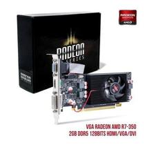 VGA 2GB R7-350 Radeon DDR5 128BITS HDMI/VGA/DVI