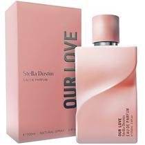 Perfume Feminino Stella Dustin Our Love Eau de Parfum 100 ML