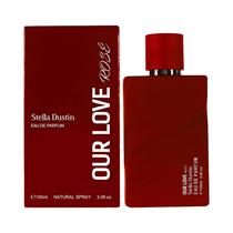 Perfume Stella Dustin Our Love Rose Edp 100ML