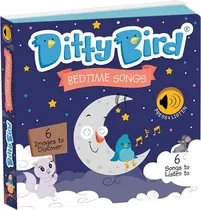 Livro Musical Ditty Bird Bedtime Songs - 978-0-6482685-6-7