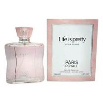 Perfume Femenino Life Is Pretty Paris Royale 100ML Edt