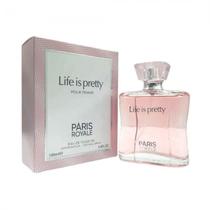 Perfume Paris Royale Life Is Pretty Edp Feminino 100ML