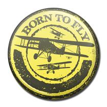 Fridge Magnet - Born To FLY NLUS622-BTF