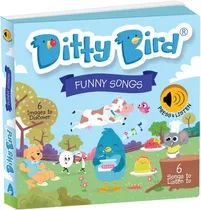 Livro Musical Ditty Bird Funny Songs - 978-0-6486927-4-4