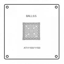 Bga Stentil PC ATI 1100/1150 B-0.5