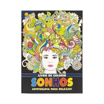 Libro para Colorear Todolivro Arteterapia para Relajarse Sueños 1165038 32 Hojas