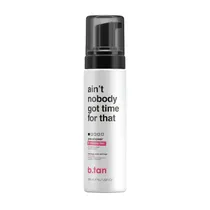 B.Tan Juain'T Nobody Got Time For That Pre Shower - Grado 1 Desconocido