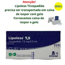 Lipoless Mounjaro Tirzepatide Lipoless 7.50MG/0,5 ML - 4 Seringass Pré-Cheias com Registro Sanitario. Temos Caixa de Isopor e Gelo.