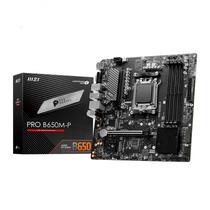 Placa Mãe AM5 MSI B650M-P Pro DDR5/HDMI/DP/VGA