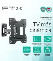 Soporte p/TV FTX FTX68-221 23 A 43 30KG/Inclinable 8°/Articulado Giro 90°  Soporte p/T...