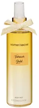 Body Splash Women'Secret Forever Gold - 250ML