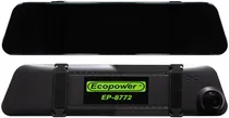 Espelho Retrovisor Ecopower EP-8772 com Câmera Frontal e Traseira Full HD 1080P