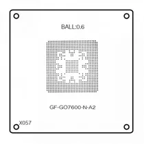 Bga Stencil PC GF-GO7600-N-A2 B-0.6