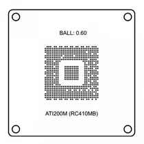 Bga Stentil PC ATI 200M(RC410MB) B-0.60