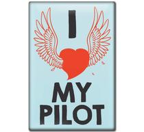 Fridge Magnet - I Love MY Pilot NLUS623-LMP