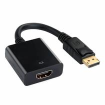 Cabo Adaptador Displayport para HDMI